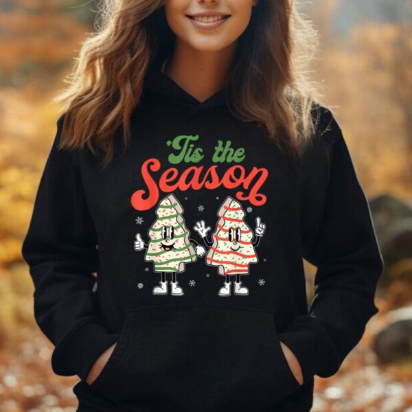 Little Tis' The Season Christmas Tree Cakes Debbie Becky Jen Unisex Hoodie