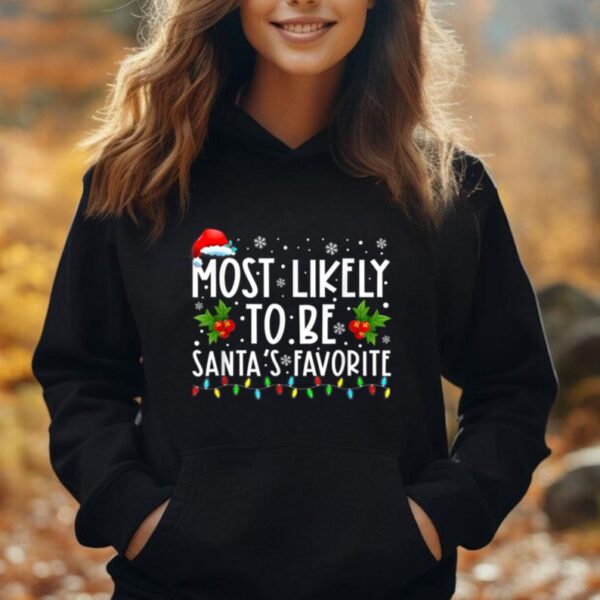 Most Likely To Be Santa's Favorite Matching Family Christmas Unisex Hoodie