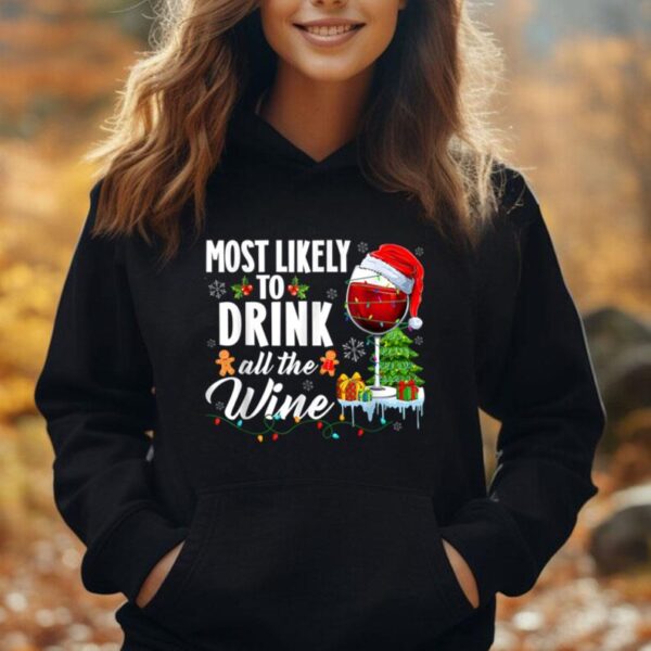 Most Likely To Drink All The Wine Christmas Pajama For Xmas Unisex Hoodie