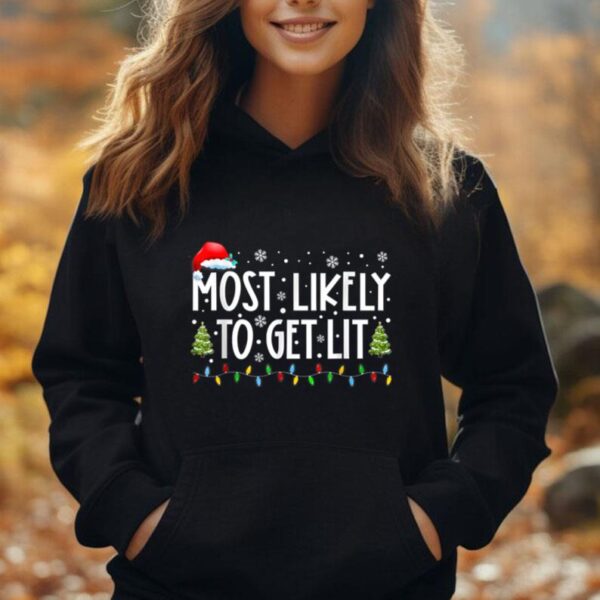 Most Likely To Get Lit Drinking Funny Family Christmas Xmas Unisex Hoodie