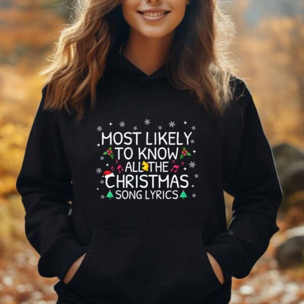 Most Likely To Know All The Christmas Songs Lyrics Funny Unisex Hoodie