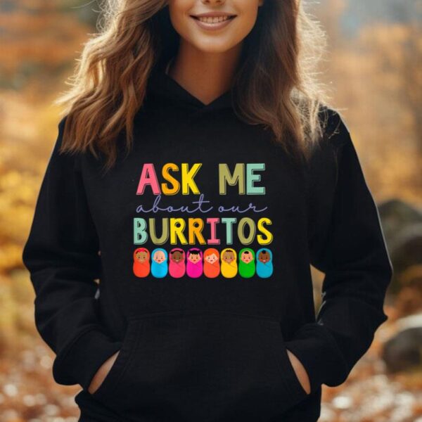 NICU Nurse Ask Me About Our Burritos Infant Care Specialist Unisex Hoodie