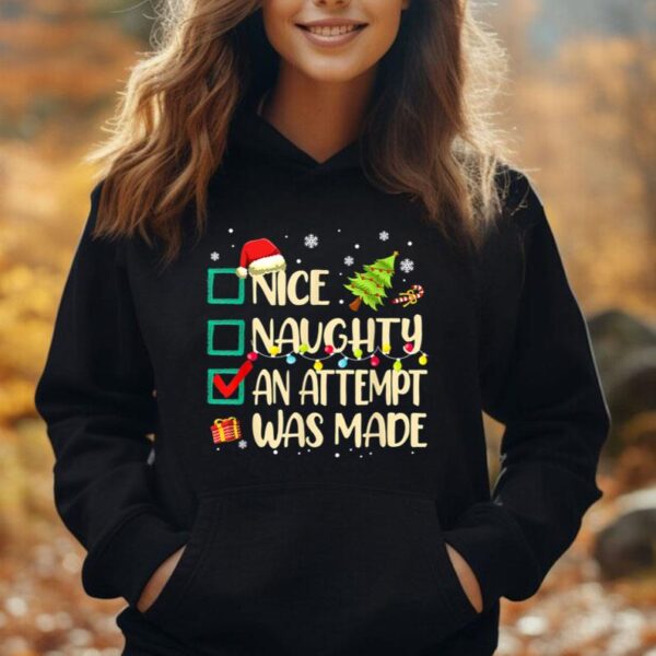 Naughty or Nice Funny An Attempt Was Made Christmas Unisex Hoodie