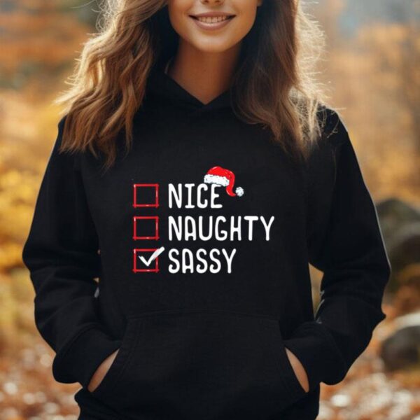 Nice Naughty Sassy Christmas List Unisex Hoodie