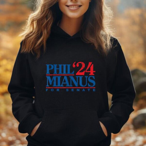 Phil Mianus for senate 2024 - Phil Mianus election Unisex Hoodie