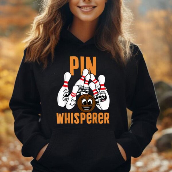 Pin Whisperer Bowling Funny Bowler League Team Humor Outfit Unisex Hoodie