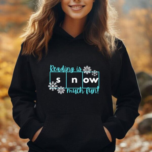 Reading Is Snow Much Fun Science of Reading Unisex Hoodie