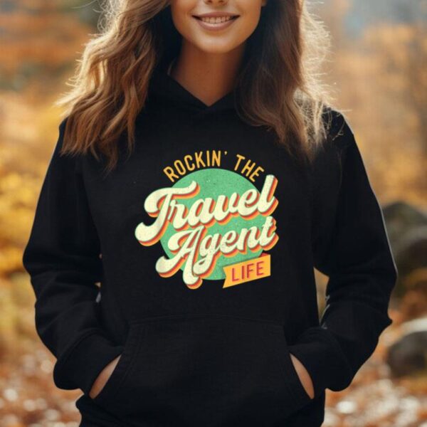 Rockin The Travel Agent Life - Planning Agency Unisex Hoodie