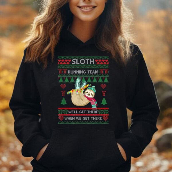 Sloth Running Team We'll Get There Sloth Ugly Christmas Unisex Hoodie