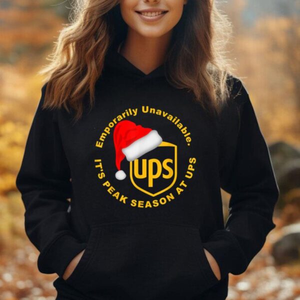 Temporarily Unavailable. It's Peak Season At Ups Unisex Hoodie