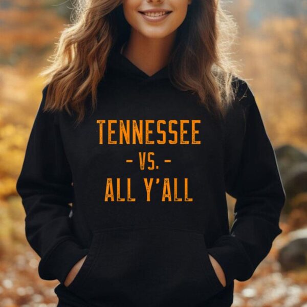 Tennessee Vs. All Yu2019all Sports Weathered Vintage Southern Unisex Hoodie