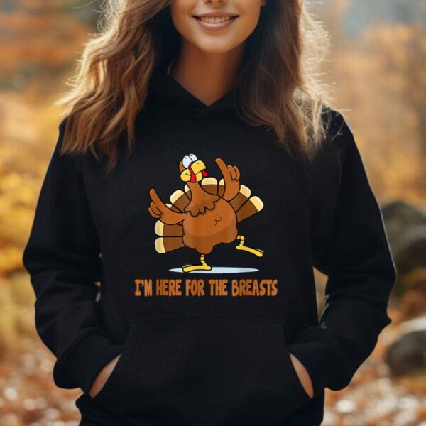 Thanksgiving Funny I'm Here For The Breasts Unisex Hoodie