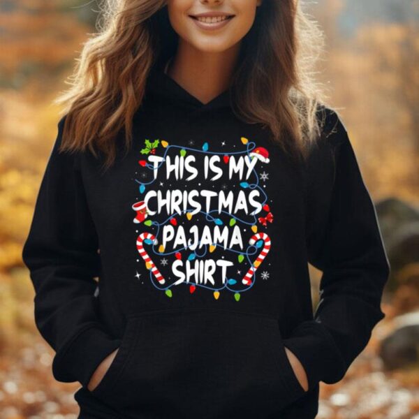 This Is My Christmas Pajama Shirt Xmas Lights Funny Holiday Unisex Hoodie