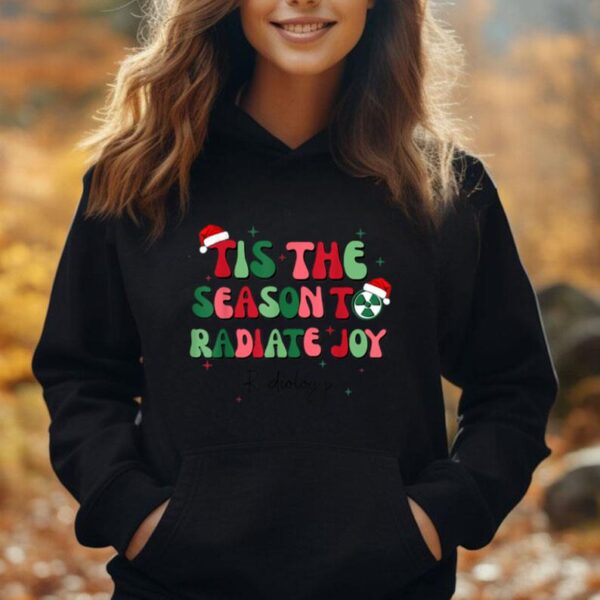 Tis The Season To Radiate Joy Funny Christmas Radiology Unisex Hoodie