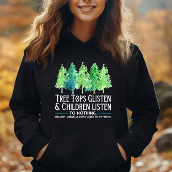 TreeTops Glisten And Children Listen To Nothing Christmas Unisex Hoodie