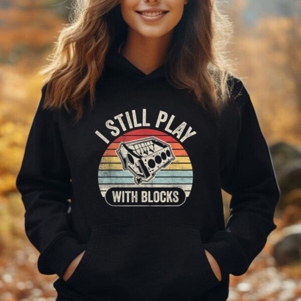 Vintage Retro I Still Play With Blocks Racing Maintenance Unisex Hoodie