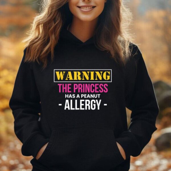 Warning The Princess Has A Peanut Allergy Unisex Hoodie