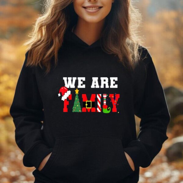 We Are Family Christmas Party Matching Xmas Family Unisex Hoodie