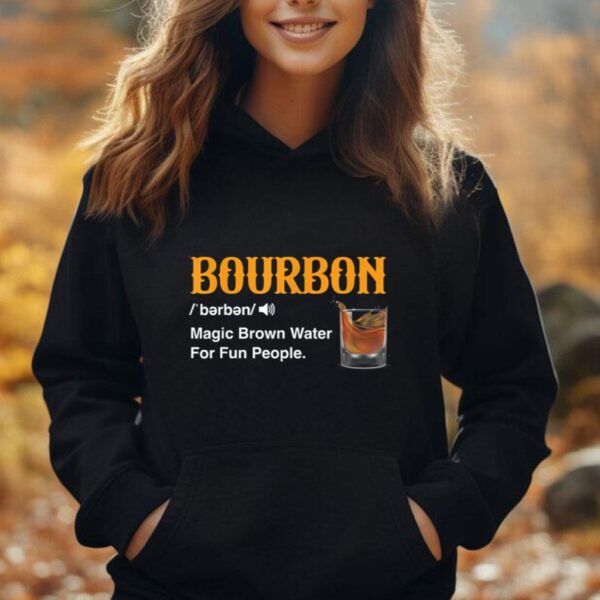 Whiskey Bourbon Definition Magic Brown Water Kentucky Unisex Hoodie