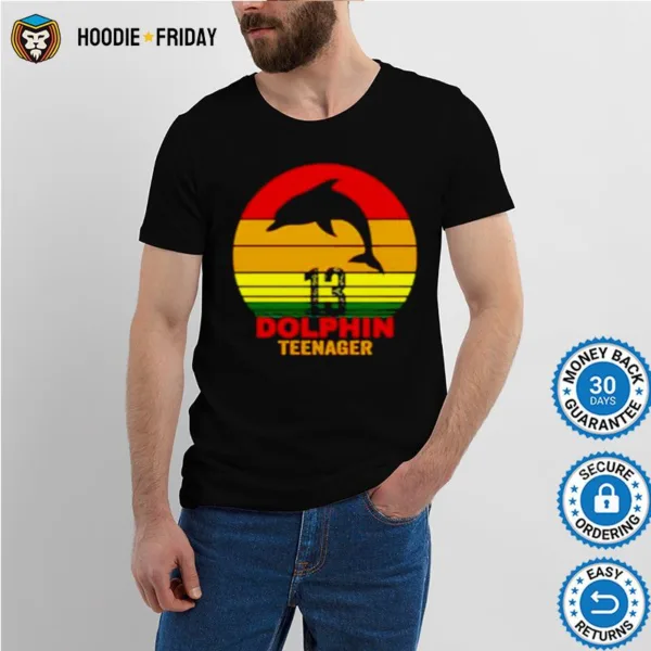 13 Dolphin Teenager Vintage Shirts