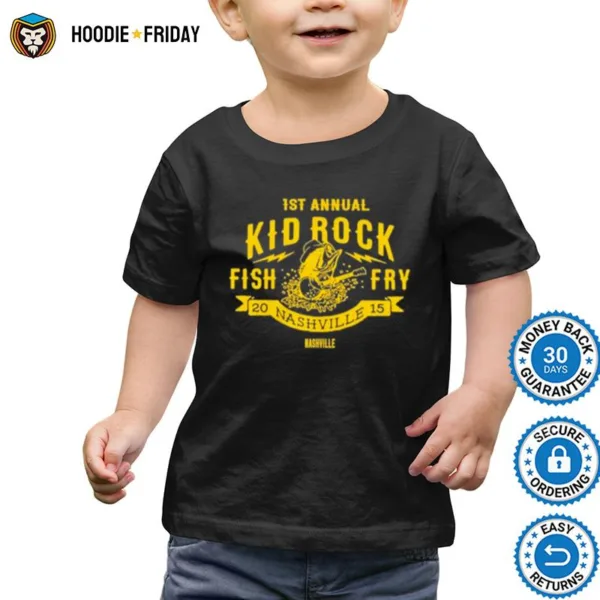 1St Annual Kid Rock Fish Fry 2015 Nashville Nashville Shirts