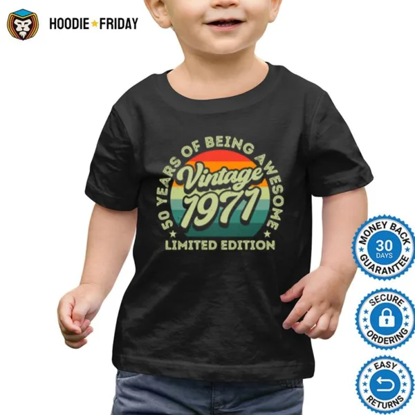 50 Years Of Being Awesome Limited Edition 1971 Vintage Shirts