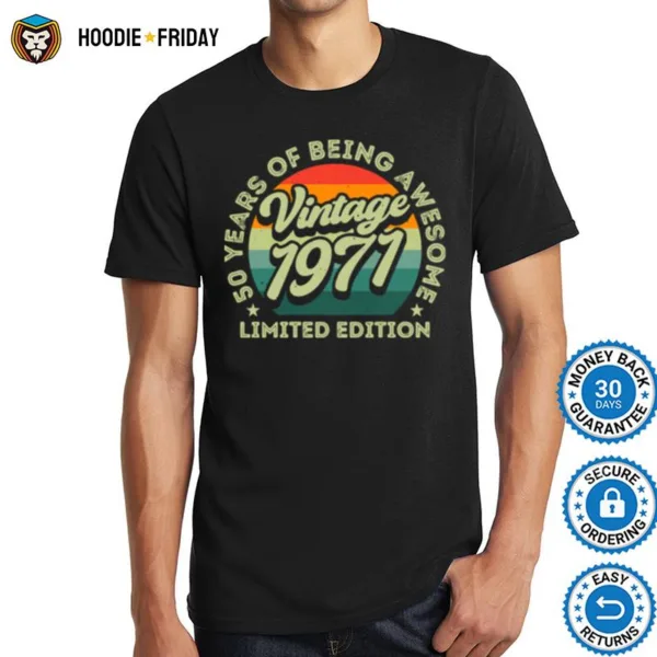 50 Years Of Being Awesome Limited Edition 1971 Vintage Shirts