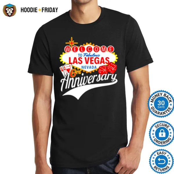 6Th Anniversary Married 6 Years Las Vegas Anniversary Trip Shirts