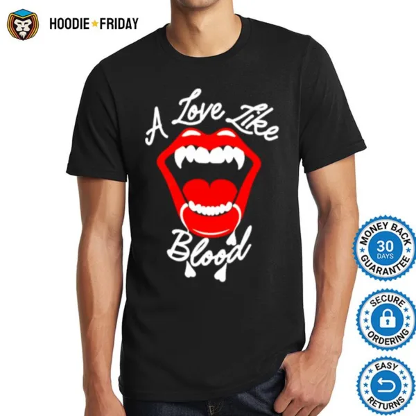 A Love Like Blood Shirts