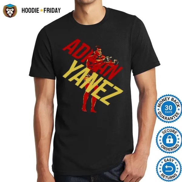 Adrian Yanez Mma For Ufc Fans Shirts