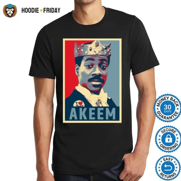 Akeem Prince Of Zamunda Hope Coming To America Shirts