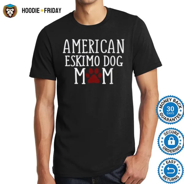 American Eskimo Dog Mom Shirts