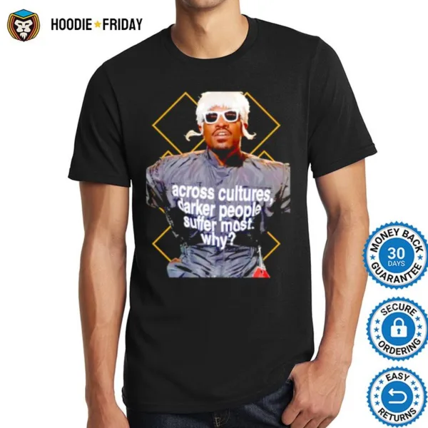 Andre 3000 Across Cultures Shirts