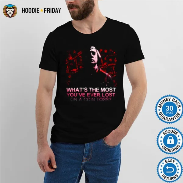 Anti Hero Anton Chigurh No Country For Old Men Shirts