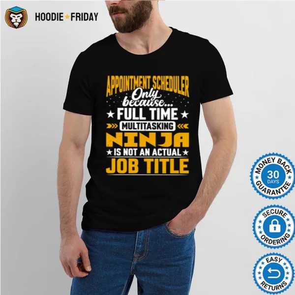 Appointment Scheduler Job Title Appointment Scheduling Lover Shirts