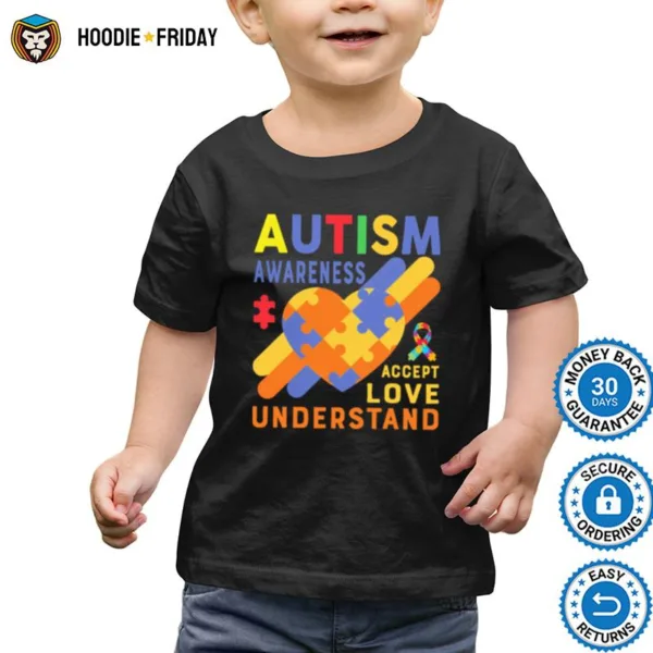 Autism Awareness Accept Love Understand Shirts