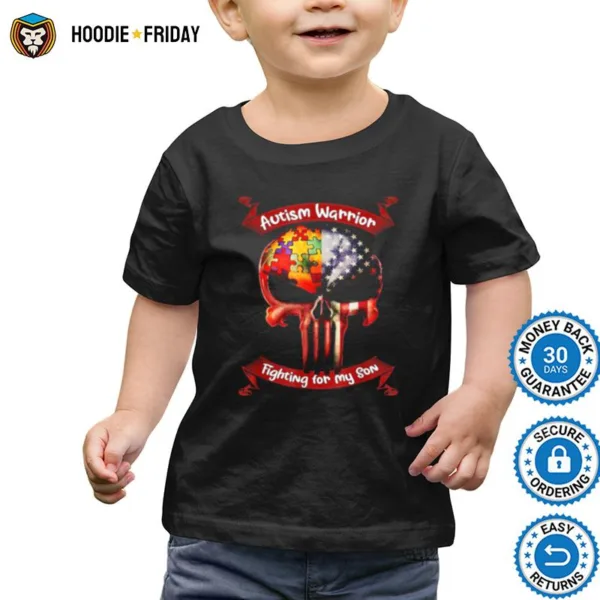 Autism Warrior Fighting For My Son For Mom Dad Parents Shirts