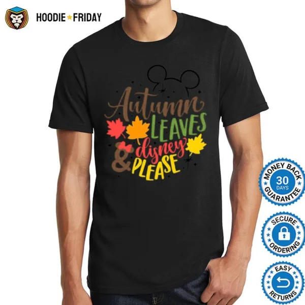 Autumn Leaves Disney Please Shirts