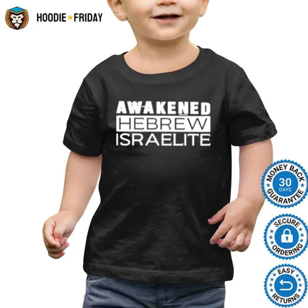 Awakened Hebrew Israelite Shirts