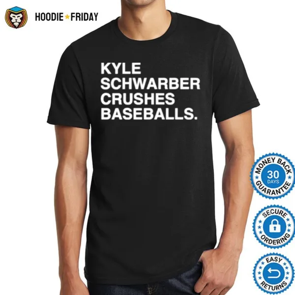 Awesome Kyle Schwarber Crushes Baseballs Shirts