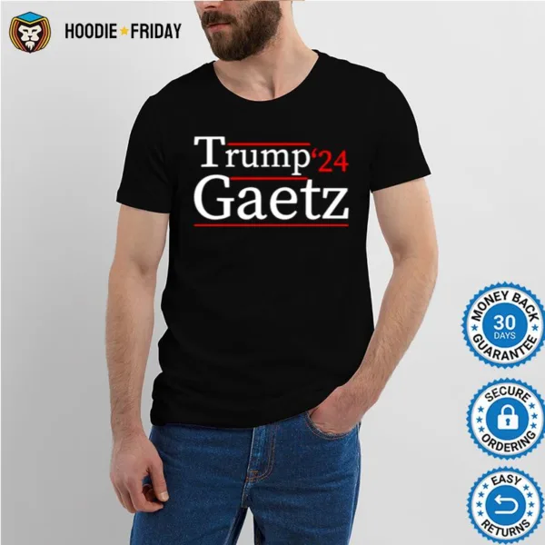 Awesome Trump Gaetz 2024 Shirts