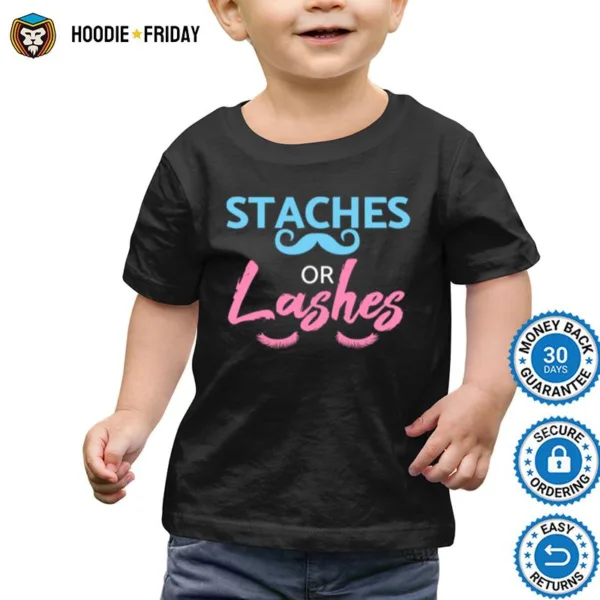 Baby Shower Gender Reveal Staches Or Lashes Shirts