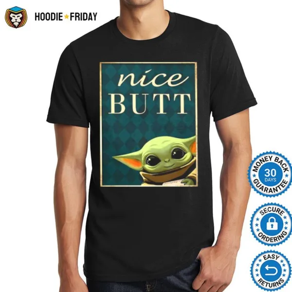 Baby Yoda Nice Butt Shirts