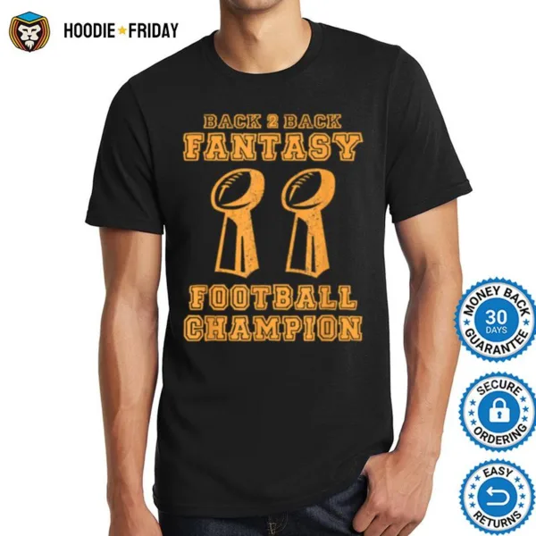 Back To Back Champion Fantasy Football Draft Party Kit Shirts