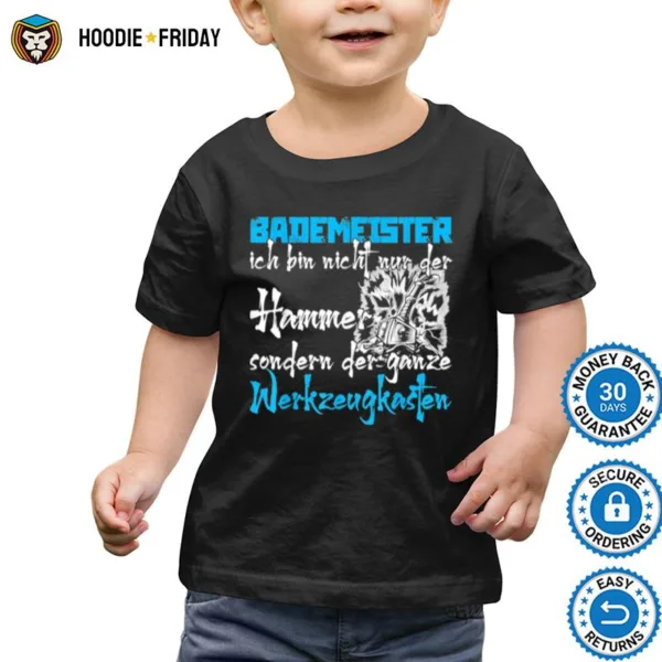 Bademeister Der Ganze Werkzeugkasten Shirts