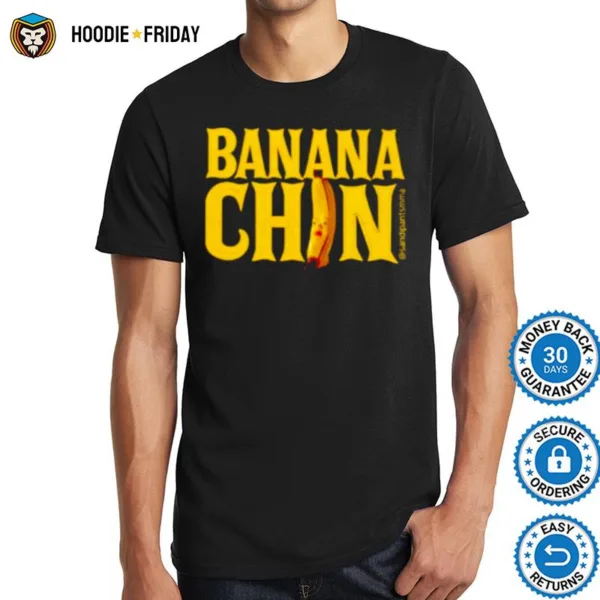 Banana Chin Shirts