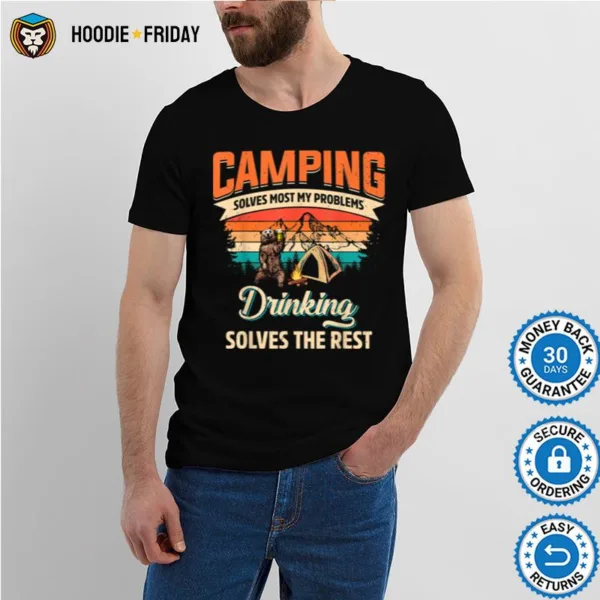 Bear Camping Solves Most Of My Problems Bourbon Shirts