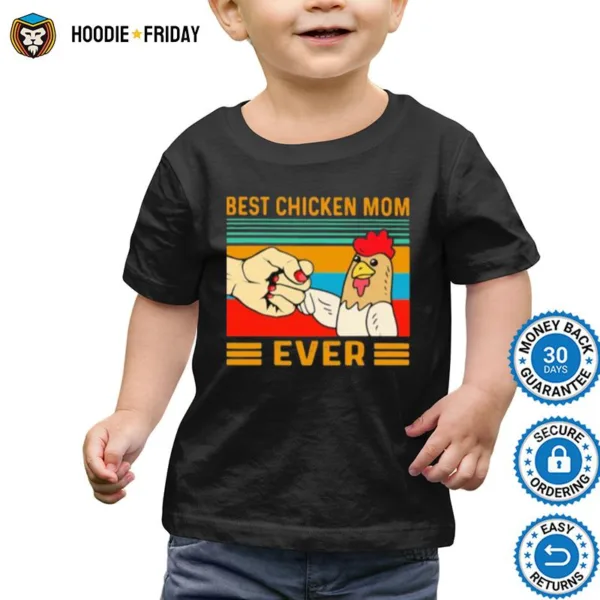 Best Chicken Mom Ever Vintage Shirts