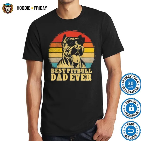 Best Pitbull Dad Ever Sunset Retro Shirts