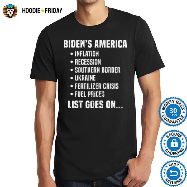 Bidens America Inflation Recession Fuel Prices List Goes On Shirts